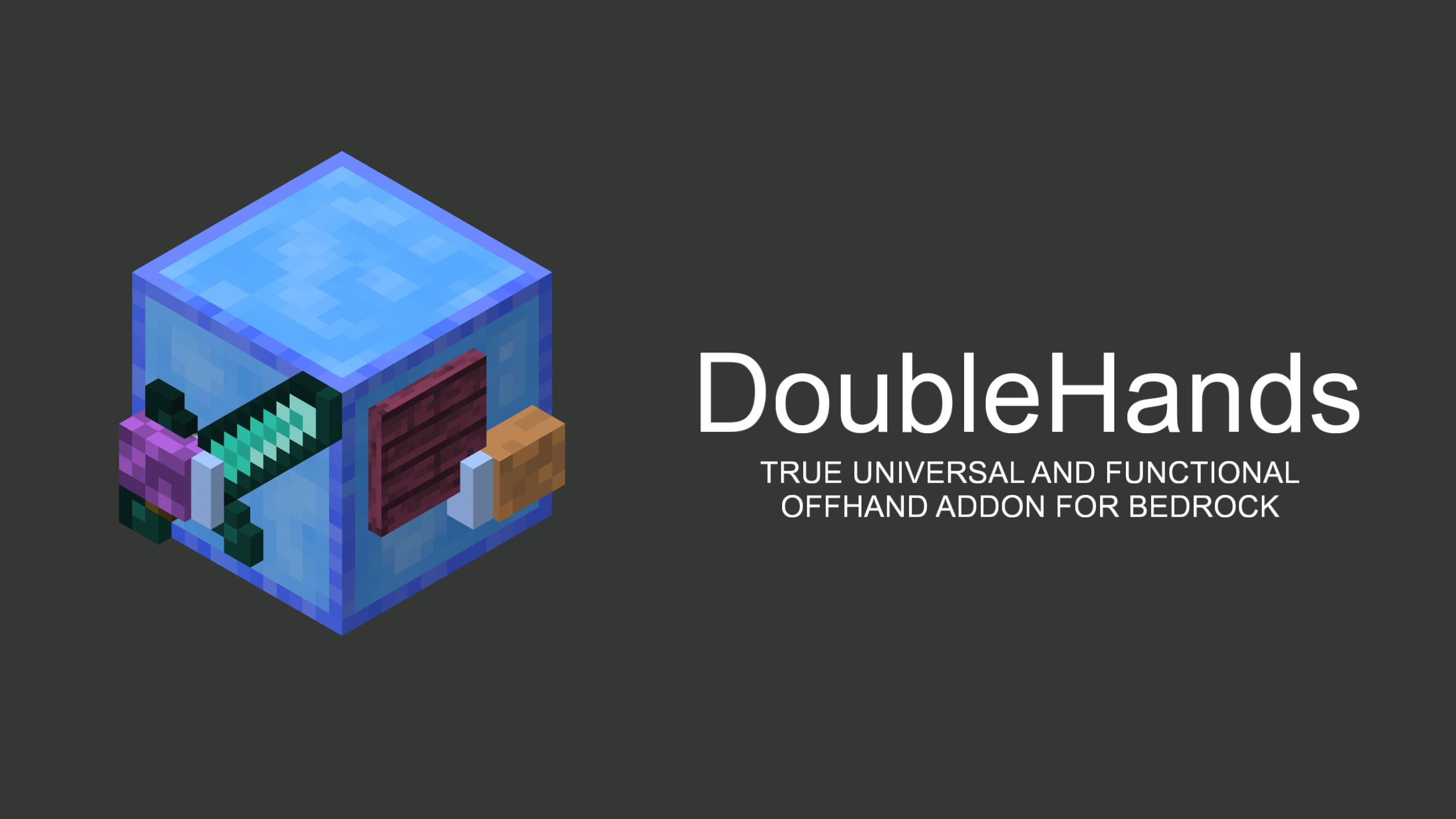 DoubleHands - Functional Offhand like Java edition (MCPE PC etc) screenshot 1 of 7